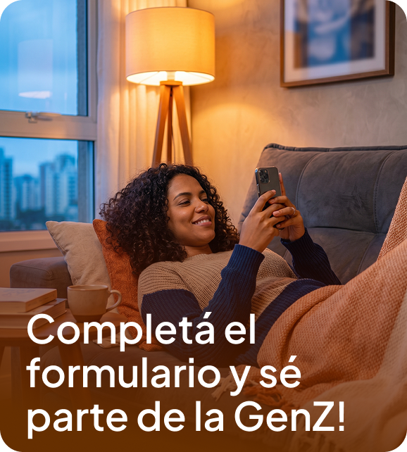 Completá el formulario y sé parte de la GenZ!